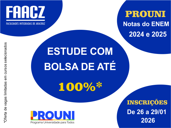 FAACZ oferta 13 bolsas de estudo pelo Prouni 2026: saiba como conquistar a sua
